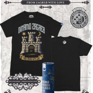 from zagreb with love dinamo tvrđava ponosnog grada tshirt